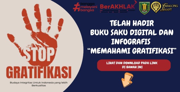 Telah Hadir Buku Saku Digital dan Infografis "Memahami Gratifikasi"